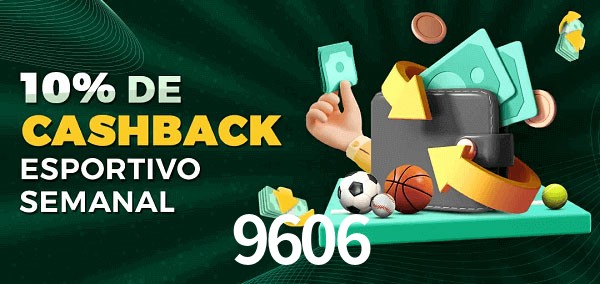 10% de bônus de cashback na 9606