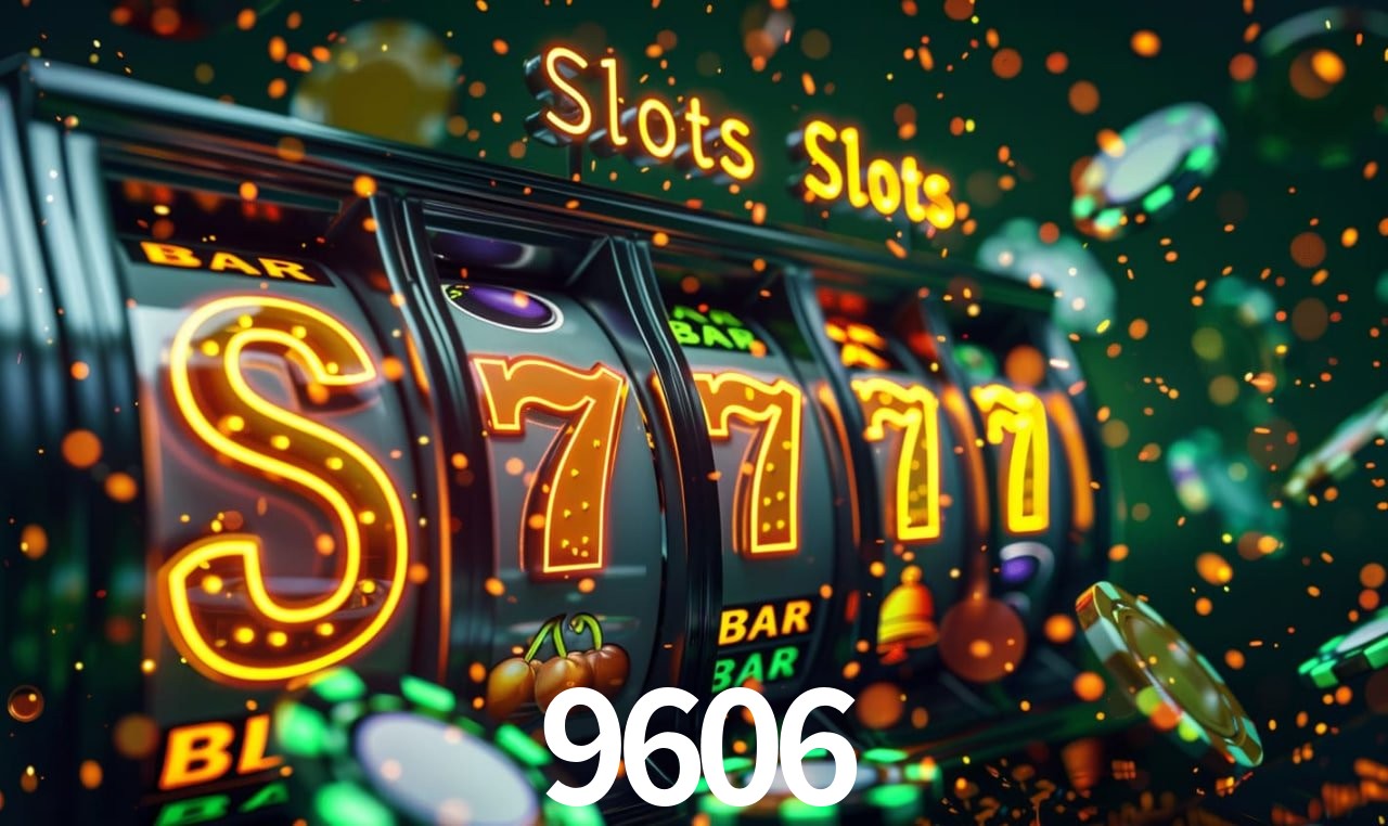 Jogos de Slot 9606